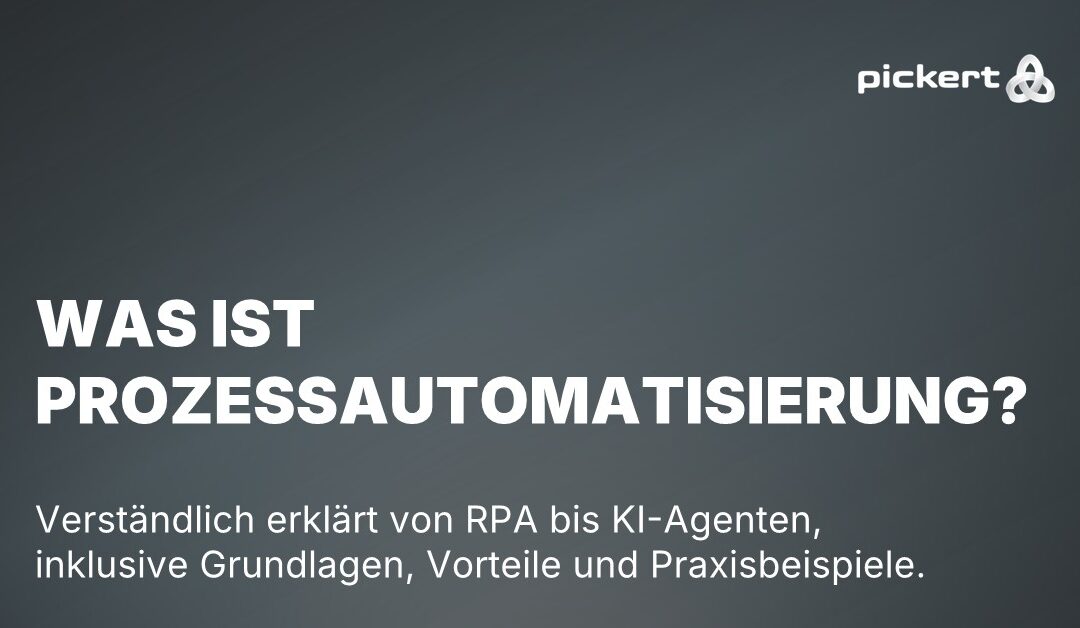 Was ist Prozessautomatisierung?