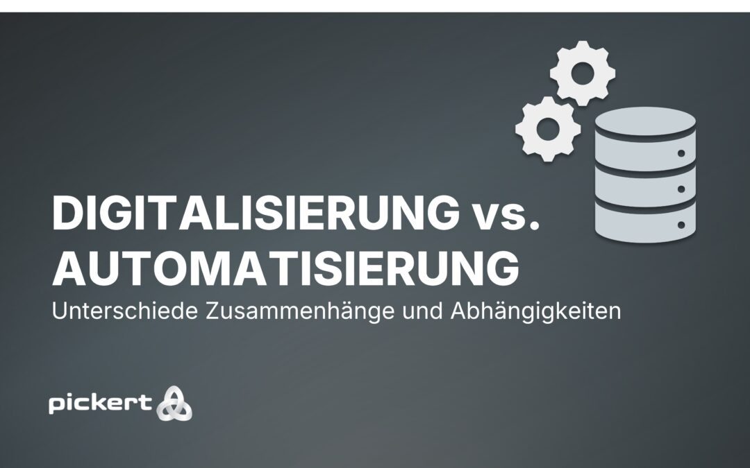 Digitalisierung vs. Automatisierung: Was sind die Unterschiede und wie hängen sie zusammen?