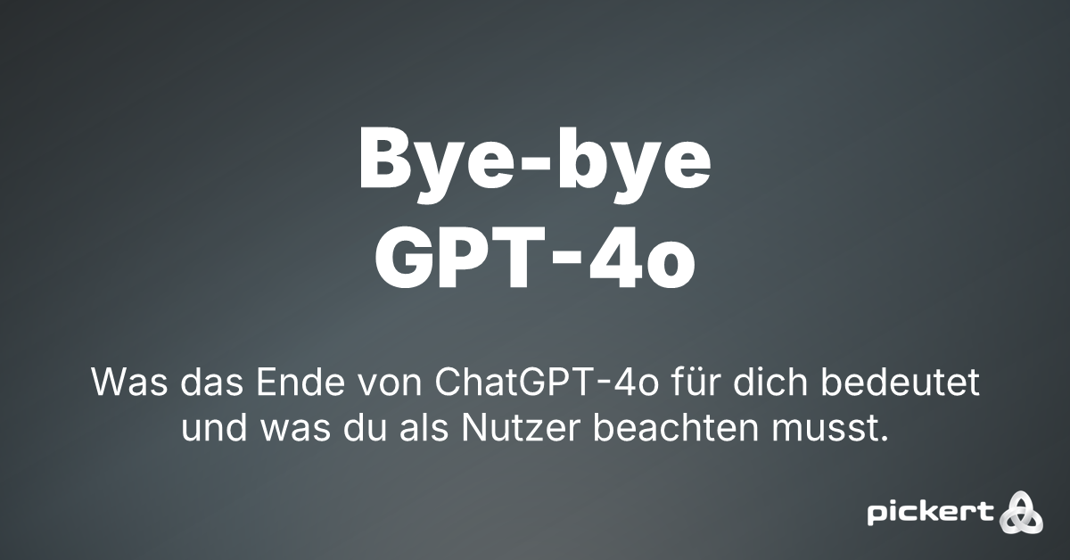 Was die Abschaltung von ChatGPT 4o im Februar 2026 bedeutet Was die Abschaltung von ChatGPT 4o im Februar 2026 bedeutet